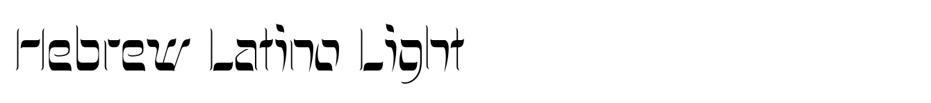 Hebrew Latino Light